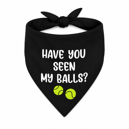 Have You Seen My Balls funny dog bandana product image